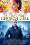 Locandina di I'm in Love with a Church Girl 