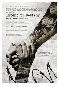 Locandina di Intent to Destroy