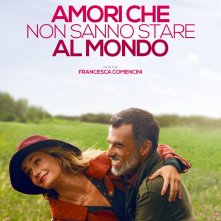 Locandina di Amori che non sanno stare al mondo