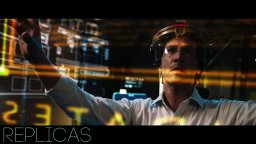Replicas - Trailer