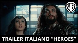 JUSTICE LEAGUE - Trailer Ufficiale Italiano 'Heroes'
