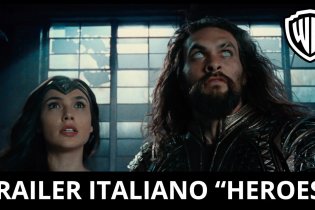 JUSTICE LEAGUE - Trailer Ufficiale Italiano 'Heroes'
