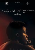 Locandina di Life & Nothing More