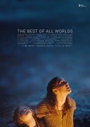 Locandina di The Best of all Worlds