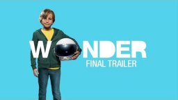 Wonder - Final Trailer