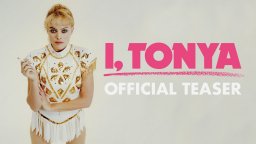 I, Tonya - Teaser