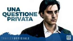 Una Questione Privata - Trailer Ufficiale