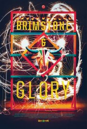Locandina di Brimstone & Glory