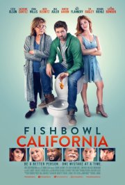 Locandina di Fishbowl California