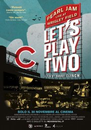 Locandina di Pearl Jam: Let's Play Two