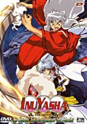 Locandina di Inuyasha the Movie - La spada del dominatore del mondo