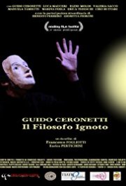 Locandina di Guido Ceronetti. Il Filosofo Ignoto