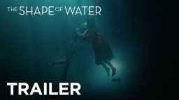 The Shape of Water - Trailer 2