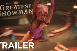 The Greatest Showman - Trailer 2