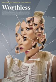 Locandina di Worthless