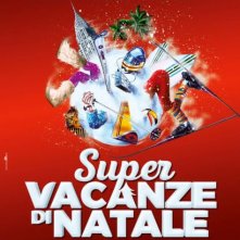 Locandina di Super Vacanze di Natale