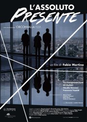 Locandina di L'assoluto presente