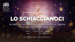 ROYAL OPERA HOUSE: LO SCHIACCIANOCI  - Trailer