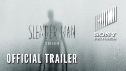 Slender Man - Trailer