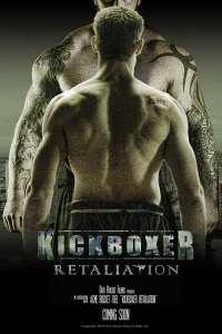 Locandina di Kickboxer: Retaliation