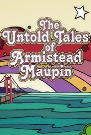 Locandina di The Untold Tales of Armistead Maupin