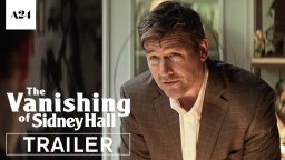 The Vanishing of Sidney Hall - Official Trailer