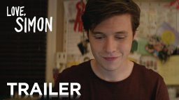 Love, Simon - Trailer 2