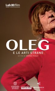 Locandina di Oleg e le arti strane