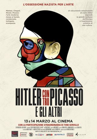 Locandina di Hitler contro Picasso e gli altri. L’ossessione nazista per l’arte