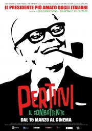 Locandina di Pertini - Il combattente