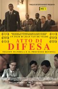 Locandina di Atto di difesa - Nelson Mandela e il processo di Rivonia