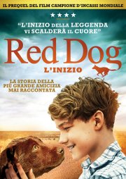 Locandina di Red Dog - L'inizio