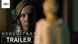Hereditary - Trailer