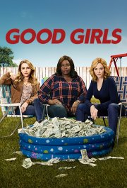 Locandina di Good Girls