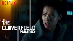 The Cloverfield Paradox - Super Bowl Spot 2