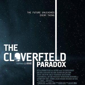 Locandina di The Cloverfield Paradox