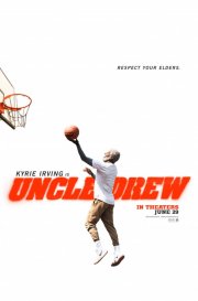 Locandina di Uncle Drew 