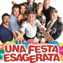 Locandina di Una festa esagerata