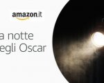 Gli Oscar 2018 su Amazon: una pagina speciale con nomination, curiosità e tutte le promozioni attive