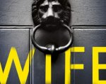 The Wife: il romanzo di Alafair Burke diventerà un film 