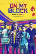 Locandina di On My Block 