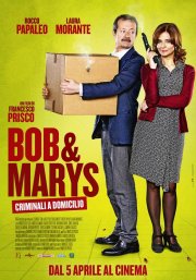 Locandina di Bob & Marys - Criminali a domicilio
