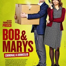 Locandina di Bob & Marys - Criminali a domicilio