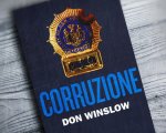 Corruzione: James Mangold porterà sullo schermo tratto dal romanzo di Don Winslow