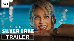 Under the Silver Lake - Trailer