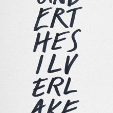 Locandina di Under the Silver Lake