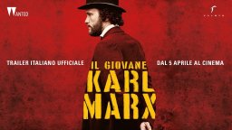 Il giovane Karl Marx - Trailer Italiano