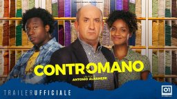 Contromano  - Trailer Ufficiale