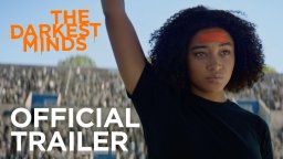 The Darkest Minds - Trailer