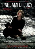 Locandina di Parlami di Lucy